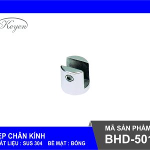 Kẹp Chân Kính BHD 501 Inox 304 Phụ Kiện Phòng Tắm Kính