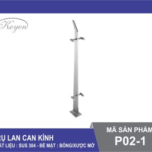 Trụ Lan Can Kính P02-1